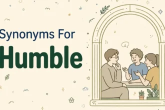 Illustration card with the words Synonyms For and Humble beside a modest person listening with care to others in an arched window scene